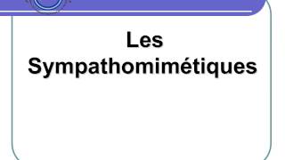 PHARMACOLOGIE  Les Sympathomimétiques [upl. by Htiel707]