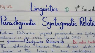 Paradigmatic and Syntagmatic Relationship Linguistics Bs English 1st Semester ENG102 PU [upl. by Enutrof280]