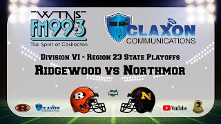 Ridgewood vs Northmor  State Playoff Football from FM 993 WTNS [upl. by Ardnic420]