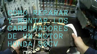 Reparar carburadores motor fueraborda honda 50cv 1ª parte [upl. by Eselrahc]