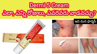 dermi 5 cream in telugu  uses how to use sideeffects precautions etc [upl. by Rehtul]