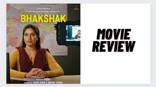 Bhakshak Movie Review [upl. by Bette-Ann]