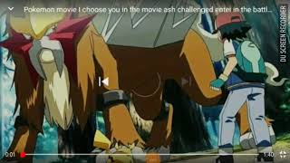 Pokemon movie I choose you Entei vs ash [upl. by Neelyhtak]