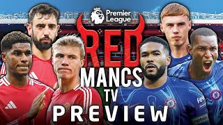 RVN FIRST BIG TEST Manchester United vs Chelsea Premier League Preview [upl. by Beard832]