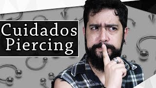 CICATRIZAÇÃO DO PIERCING  O QUE VOCÊ PRECISA SABER  Parte 12  NA PELE EP 13 [upl. by Acinom177]