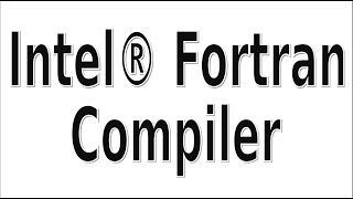 Intel Fortran Compiler installation latest version [upl. by Aerdnas]