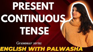 Learn Present Continuous Tense English Grammar Tenses [upl. by Urias545]