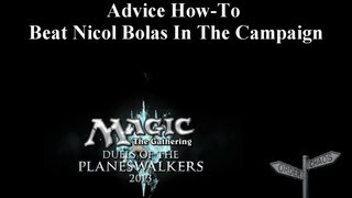 Advice HowTo Beat Nicol Bolas In The Campaign [upl. by Draned685]