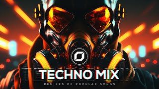 TECHNO MIX 2024 💣 Remixes Of Popular Songs 💣 Only Techno Bangers [upl. by Jahdal]