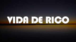 Vida de Rico  Camilo Letra [upl. by Ettesus]