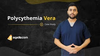 Polycythemia Vera  Hematology Medicine Online  Case Study Video  VLearning [upl. by Colvert]