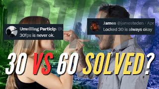 The Great 30 FPS vs 60 FPS Debate and Illusion of Choice [upl. by Gershom625]