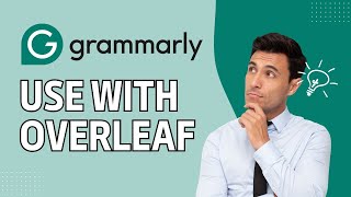 How to Use Grammarly with Overleaf 2024 [upl. by Riane]