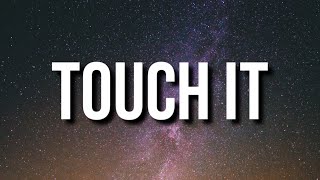 KiDi  Touch It Lyrics quotShut up And bend over Let your bakka do the talking overquot Tiktok Song [upl. by Joell134]