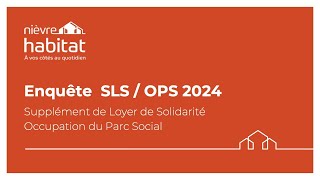 NIÈVRE HABITAT  BIEN REMPLIR SON ENQUÊTE SLSOPS 2024 [upl. by Eedolem]