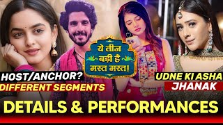 Yeh Teej Badi Hai Mast Mast DETAILS Performances Host  Jhanak Udne Ki Asha  Star Plus [upl. by Bowra]