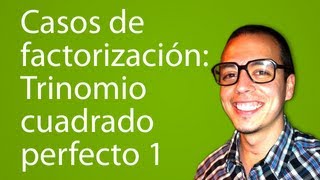 Casos de factorización Trinomio cuadrado perfecto 1 [upl. by Cheyne]