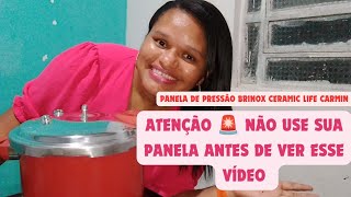 COMO fAZER A CURA DA PANELA DE PRESSÃO BRINOX CERAMIC LIFE CARMIN panelasbrinox [upl. by Pammie]