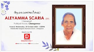 Funeral Service of Aleyamma Scaria 89 Chengannur  LIVE [upl. by Leschen]