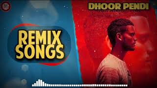 Dhoor pendi REMEX SONG kaka new punjabi song [upl. by Berga]