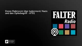 Doron Rabinovici über Judenmord Nazis und den Opferbegriff  781 [upl. by Razaile]