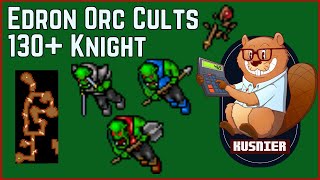 Edron Orc Cults  130 Knight  Tibia [upl. by Aivonas]