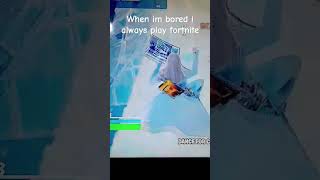 When im bored i always play fortnite hiphop [upl. by Lesoj]