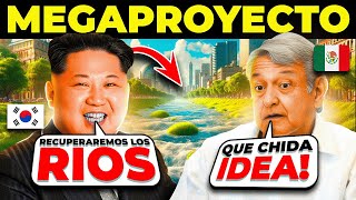 🚨COREA INSPIRA a MÉXICO A RECUPERAR SUS RIOS 😱🔥 [upl. by Ragse]