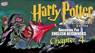 ⚡quotHARRY POTTER  Chapter 4 BOOK 1 🎧Audiobook🎧 in English for Beginners📚✨ [upl. by Adanar569]