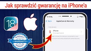 Jak SPRAWDZIĆ GWARANCJĘ iPhonea 2024  Sprawdź CZY iPhone jest objęty gwarancją [upl. by Freeman]