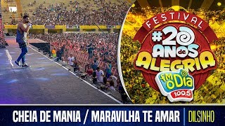 Dilsinho  Cheia de Mania  Maravilha Te Amar Festival da Alegria 2017 [upl. by Tammara204]