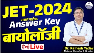 JET Exam 2024 Biology Answer Key 🔥 LIVE  Paper Discussion 💯 Dr Ramesh Yadav  RAJDHANI GROUP [upl. by Medorra777]