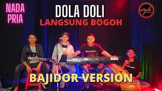 LANGSUNG BOGOH KARAOKE DOLA DOLI DARSO  NADA PRIA llbajidor version [upl. by Orland]