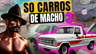 CARROS BARATOS PARA HOMENS DE VERDADE 3 [upl. by Reinhard]