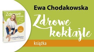 Ewa Chodakowska Zdrowe koktajle – książka [upl. by Etnaled]