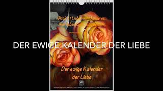 DER EWIGE KALENDER DER LIEBE [upl. by Alyacim983]