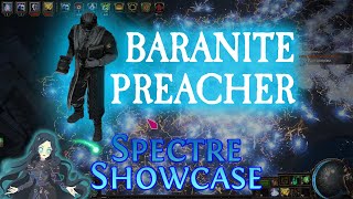 PoE 311  Spectre Showcase Baranite Preacher [upl. by Stenger]