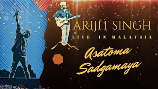 Asatoma Sadgamaya Bengali Arijit Singh  Live in Malaysia  Axiata Arena [upl. by Winnick]