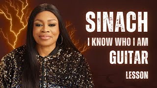 SINACH  I KNOW WHO I AM  Guitar Tutorial  Easy Guitar Lesson [upl. by Carmelo188]