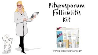 Get Rid of Face and Body Acne  Dermatologists Kit for Pityrosporum Folliculitis2018 [upl. by Grory]