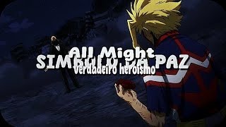 ALL MIGHT O SIMBOLO DA PAZ  AMV [upl. by Alios]