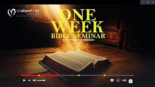 One Week Bible Seminar with Pastor Enoch  Day 6 [upl. by Reginald]