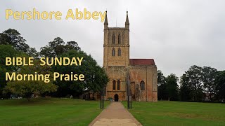 Bible Sunday  Morning Praise [upl. by Alwin]