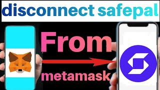 How to Disconnect SafePal from MetaMask in Easy Step [upl. by Lib]