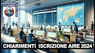 Chiarimenti iscrizione AIRE 2024 [upl. by Okiman]