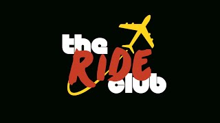 The Ride Club  The Flight Club [upl. by Sorel]