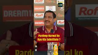 Bengaluru Bulls coach Randhir Singh reveals reason behind Pardeep Narwals substitution [upl. by O'Brien]