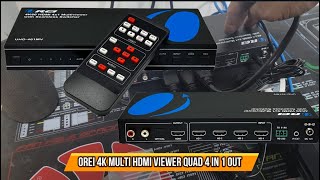 OREI 4K Multi HDMI Viewer Quad 4 in 1 Out [upl. by Arakihc]