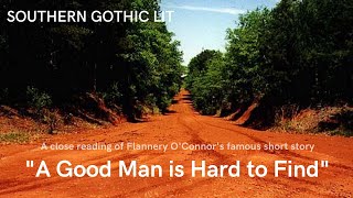 quotA Good Man is Hard to Findquot by Flannery OConnor [upl. by Eibrab92]