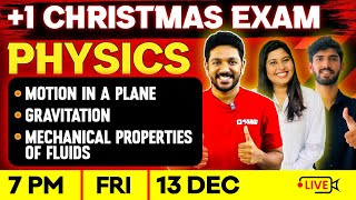 Plus One Physics Christmas Exam  Motion in a Plane  Gravitation  Mechanical Properties of Fluids [upl. by Lesley882]